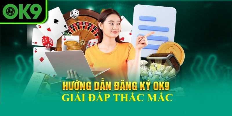 Cung cấp thông tin để tạo tài khoản tại OK9